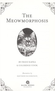 Cover of: The meowmorphosis by Coleridge Cook
