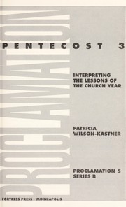 Cover of: Pentecost 3 by Patricia Wilson-Kastner