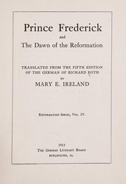 Cover of: Prince Frederick and the dawn of the reformation
