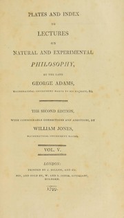 Cover of: Lectures on natural and experimental philosophy by George Adams
