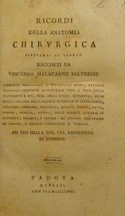 Cover of: Ricordi della anatomia chirurgica spettanti al capo e al collo [-al tronco, -alle braccia e alle gambe] by Vincenzo Malacarne
