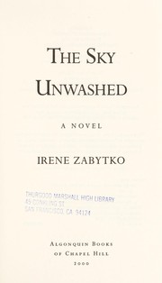 Cover of: The sky unwashed : a novel by 