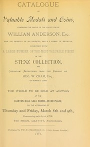 Catalogue of valuable medals and coins ... the collection of William Anderson ... by Strobridge, W.H.