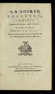 Cover of: La soire e orageuse: comedie en un acte et en prose, me le e d'ariettes