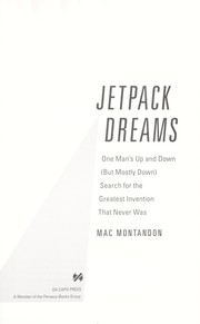 Cover of: Jetpack dreams by Mac Montandon, Mac Montandon