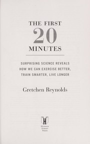 Cover of: The first 20 minutes by Gretchen Reynolds
