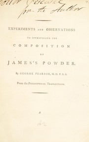 Cover of: Experiments and observations to investigate the nature of a kind of steel, manufactured at Bombay, and there called wootz: with remarks on the properties and composition of the different states of iron