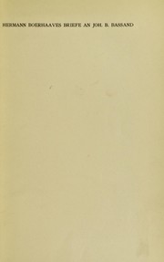 Cover of: Hermann Boerhaaves Briefe an Johann Bapt. Bassand in Wien