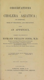 Cover of: Observations on cholera asiatica; its symptoms, mode of treatment, and prevention. With an appendix