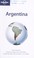 Cover of: Lonely Planet Argentina (Lonely Planet Argentina, Uruguay and Paruguay)