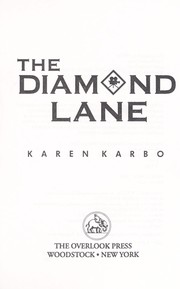 The diamond lane by Karen Karbo