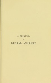 A manual of dental anatomy : human and comparative by Tomes, Charles S. Sir