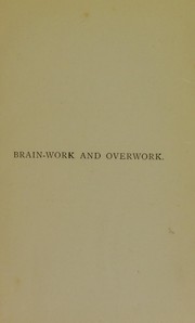 Cover of: Brain-work and overwork