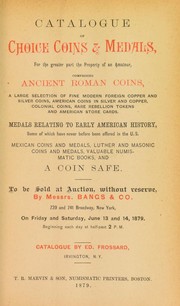 Cover of: Catalogue of choice coins and medals ...