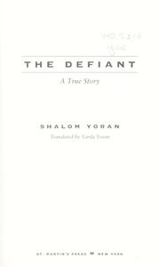 Cover of: The defiant: a true story
