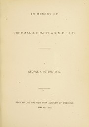 Cover of: In memory of Freeman J. Bumstead, M.D. Ll.D.