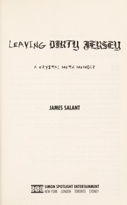 Cover of: Leaving dirty Jersey : a crystal meth memoir by 
