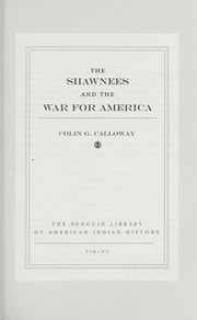 Cover of: The Shawnees and the war for America