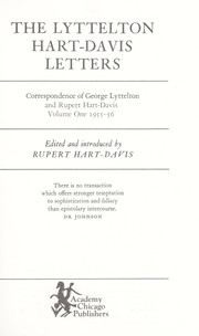Cover of: The Lyttelton Hart-Davis letters: correspondence of George Lyttelton and Rupert Hart-Davis