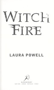 Cover of: Witch fire by Laura Powell, Laura Powell