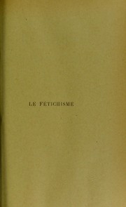 Cover of: Le f©♭tichisme by Louis Barras