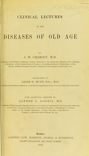 Cover of: Clinical lectures on the diseases of old age