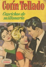 Cover of: Caprichos de millonario by 
