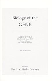 Cover of: Biology of the gene. by Levine, Louis, Levine, Louis