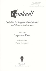 Cover of: Hooked! : Buddhist writings on greed, desire, and the urge to consume by 