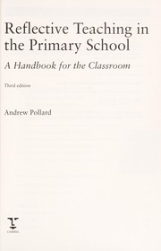 Cover of: Reflective teaching in the primary school: a handbook for the classroom