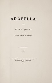 Cover of: Arabella by Anna T. Sadlier