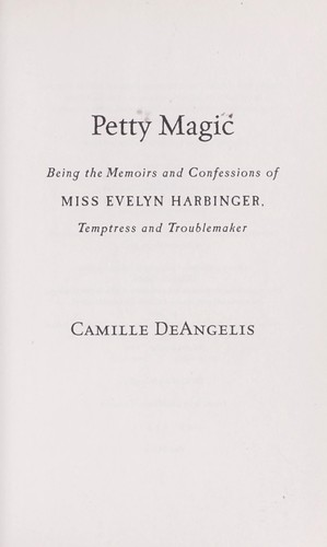 Petty magic by Camille DeAngelis