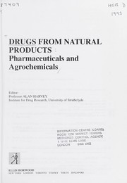 Cover of: Drugs from natural products : pharmaceuticals and agrochemicals by 