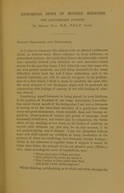 Cover of: Historical steps of modern medicine: an address delivered before the St. Andrews Medical Graduates' Association at the annual session held on December 2, 1871