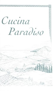 Cover of: Cucina paradiso: the heavenly food of Sicily