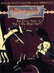 Cover of: Dungeon the Early Years 1 by Christophe Blain, Joann Sfar, Lewis Trondheim
