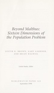Cover of: Beyond Malthus : sixteen dimensions of the population problem by 