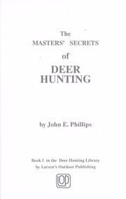 Cover of: The masters' secrets of deer hunting