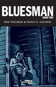Cover of: Bluesman by Rob Vollmar, Pablo G. Callejo
