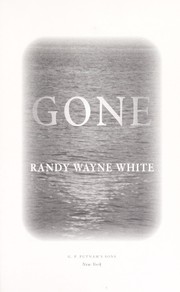 Cover of: Gone by Randy Wayne White