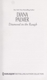 Diamond in the Rough / Falling for Mr. Dark & Dangerous by Diana Palmer, Donna Alward