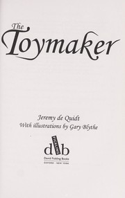 Cover of: The toymaker by Jeremy De Quidt