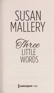 Cover of: Three Little Words: A Fool's Gold Romance - 17