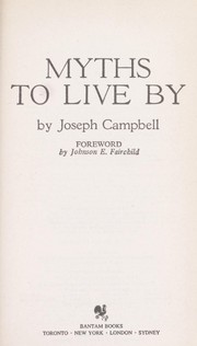 Cover of: Myths to Live by by Joseph Campbell