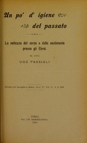 Cover of: Un po' d'igiene del passato by Ugo Passigli