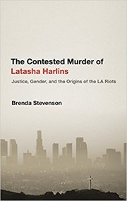 Cover of: The Contested Murder of Latasha Harlins by 