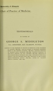 Cover of: Testimonials in favour of George S. Middleton ..