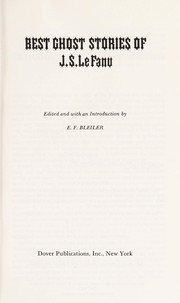 Best ghost stories of J. S. LeFanu by Joseph Sheridan Le Fanu