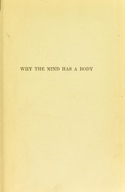 Cover of: Why the mind has a body
