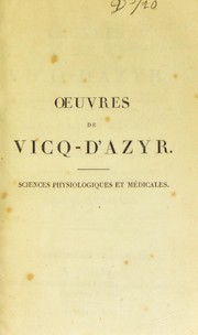 Cover of: Oeuvres de Vicq-d'Azyr, recueillies et publi©♭es avec des notes et un discours sur sa vie et ses ouvrages